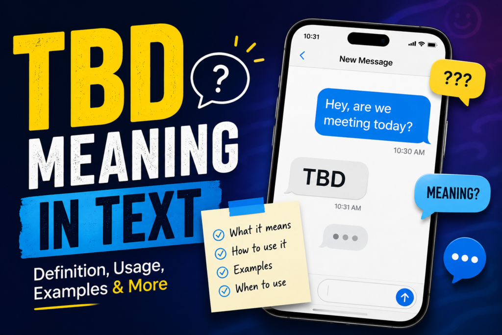tbd meaning in text