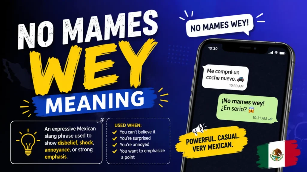 no mames wey meaning